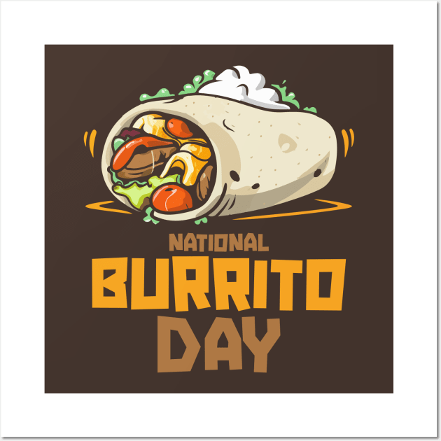 National Burrito Day – April Wall Art by irfankokabi